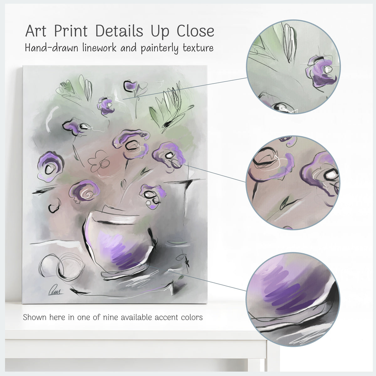 An art print featuring a stylized floral still life in muted gray, beige, and purple tones, shown on a white wall above a white table. The image includes three circular close-up detail callouts pointing to the artwork, with text reading 'Art Print Details Up Close' and 'Hand-drawn linework and painterly texture.